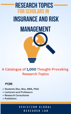1000+ Research Topics in Insurance and Risk Management