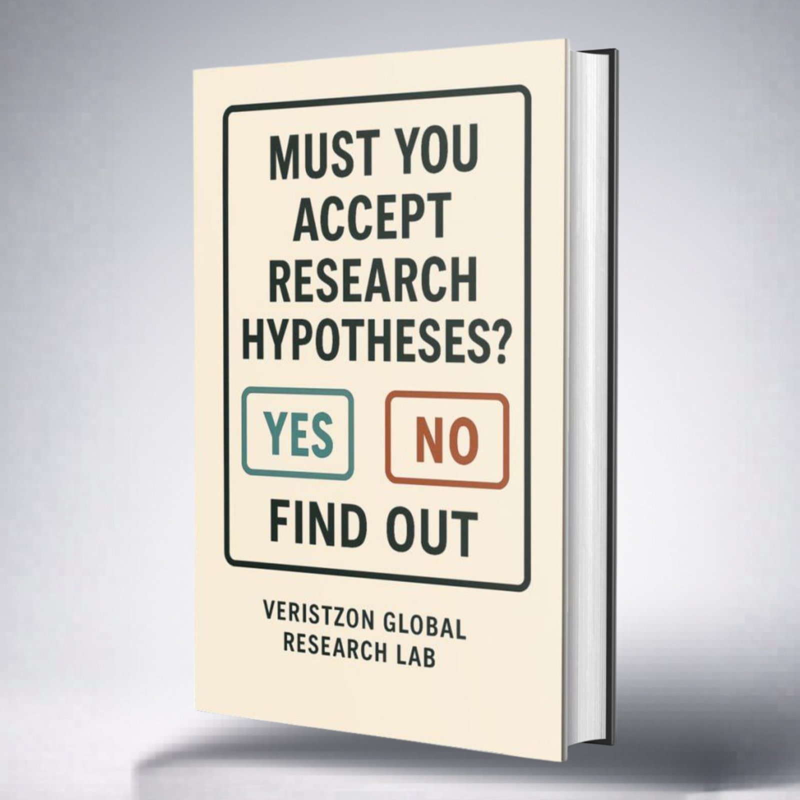 DISCOVER WHEN TO ACCEPT OR REJECT HYPOTHESES