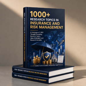 1000+ Research Topics in Insurance and Risk Management