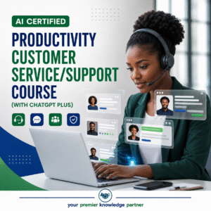 AI CERTIFIED PRODUCTIVITY CUSTOMER SERVICE/SUPPORT COURSE (with chatgpt plus)