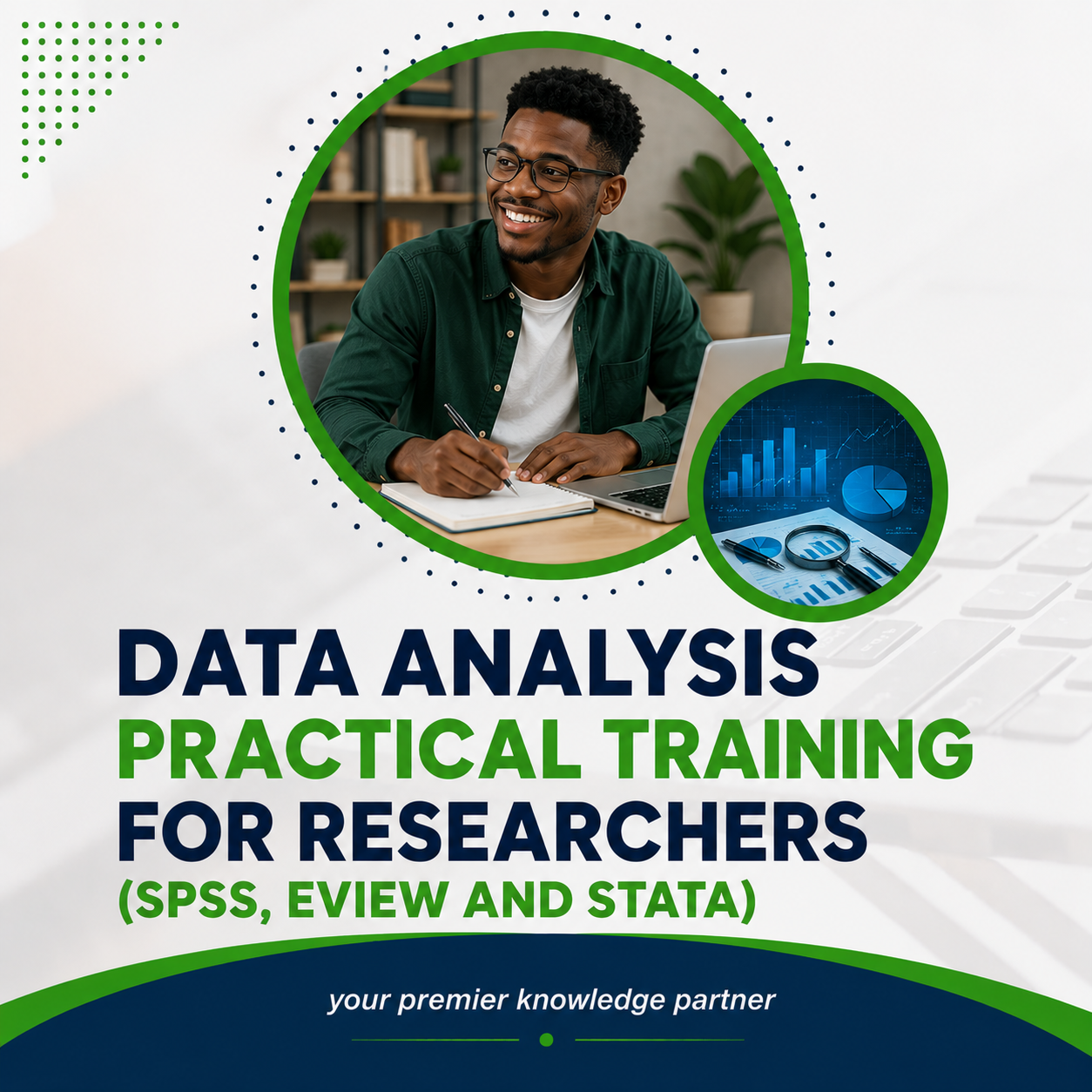 DATA ANALYSIS PRACTICAL TRAINING FOR RESEARCHERS (SPSS, EVIEW AND STATA)