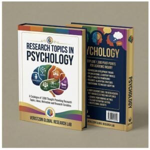 RESEARCH TOPICS IN PSYCHOLOGY (A Catalogue of 1,000 Thought-Provoking  Research Topics,  Ideas, Motivation and Research Variables )